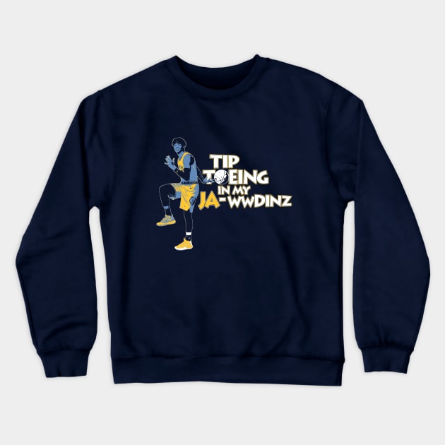 Memphis Grizzlies Ja Morant Tip Toe Wing In My Jawwdinz Crewneck Sweatshirt by APsTees